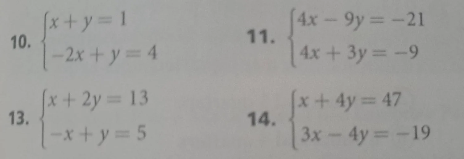 10. \\(\\begin{cases}x + y = 1\\\\-2x + y = 4\\end{cases}\\) 11. \\(\\b…