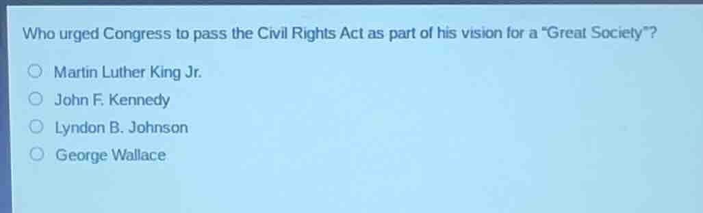 who urged congress to pass the civil rights act as part of his vision f…