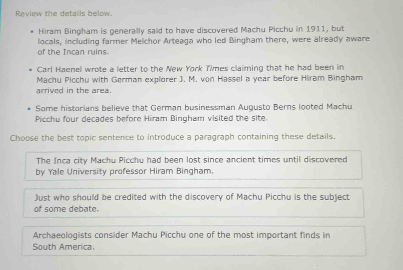 review the details below. - hiram bingham is generally said to have dis…