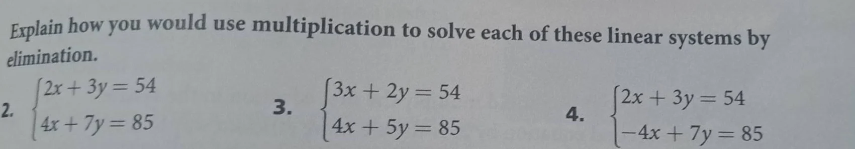 explain how you would use multiplication to solve each of these linear …