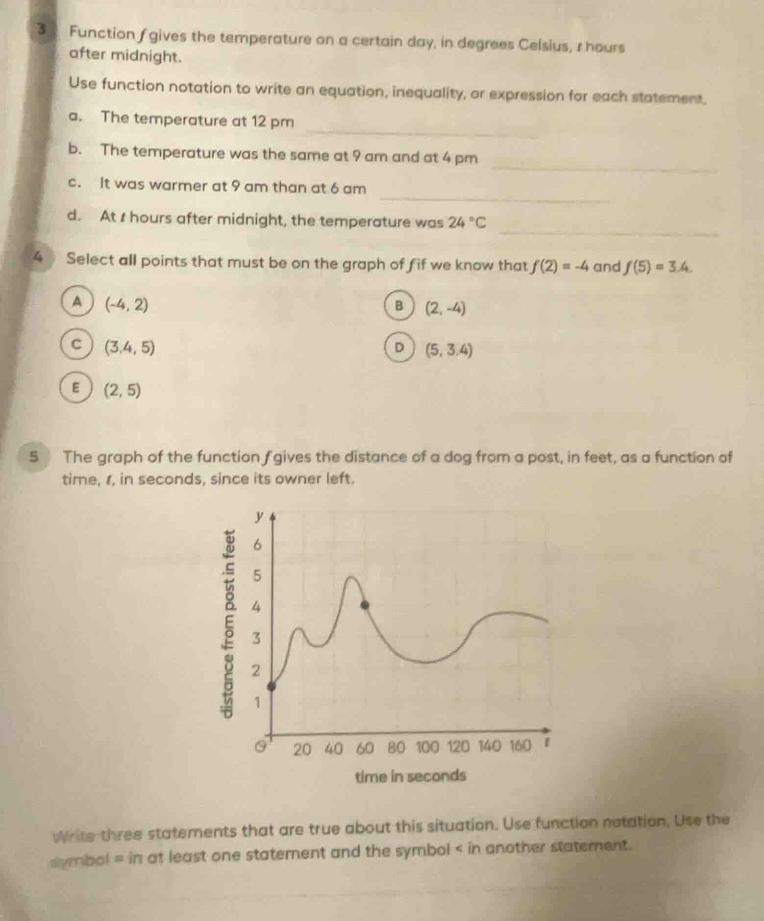 3 function f gives the temperature on a certain day, in degrees celsius…