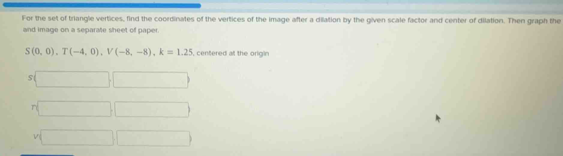 for the set of triangle vertices, find the coordinates of the vertices …