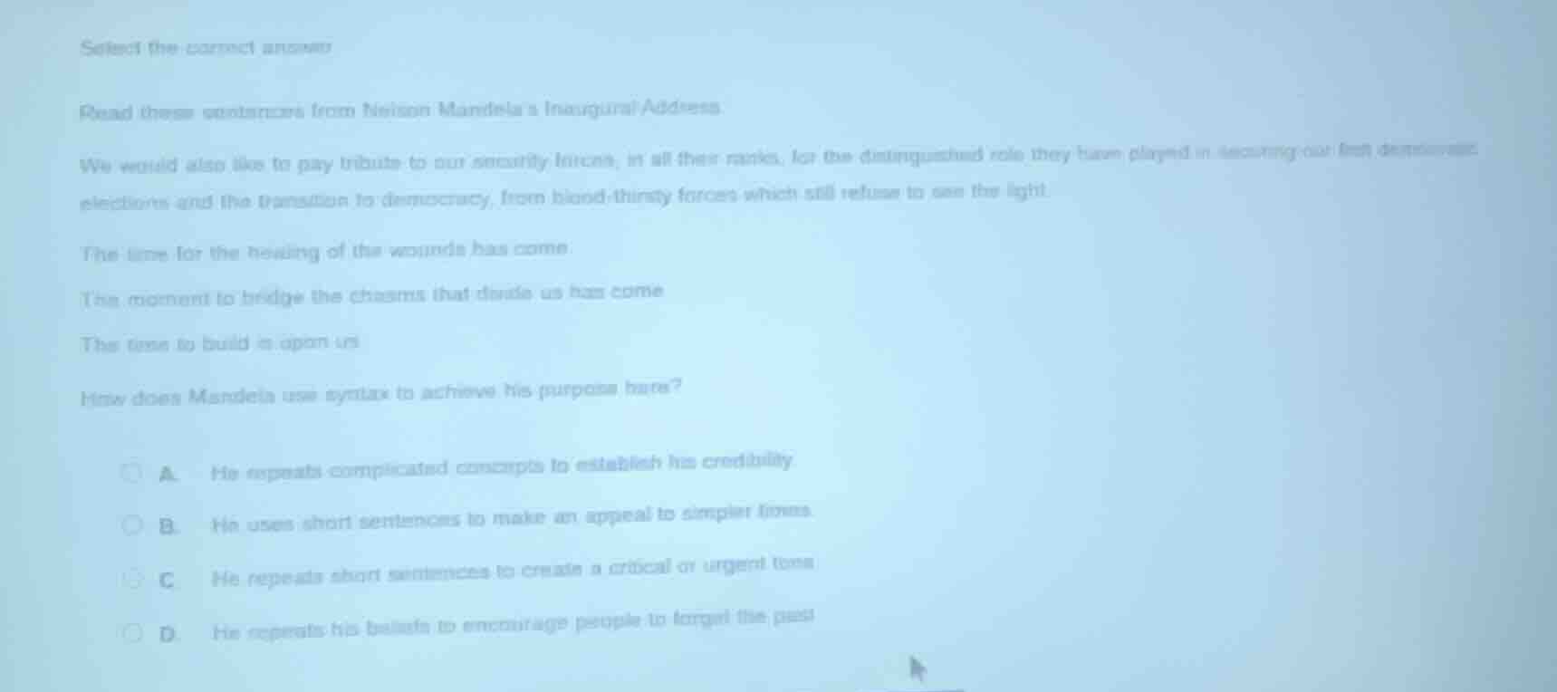 select the correct answer read these sentences from nelson mandela’s in…