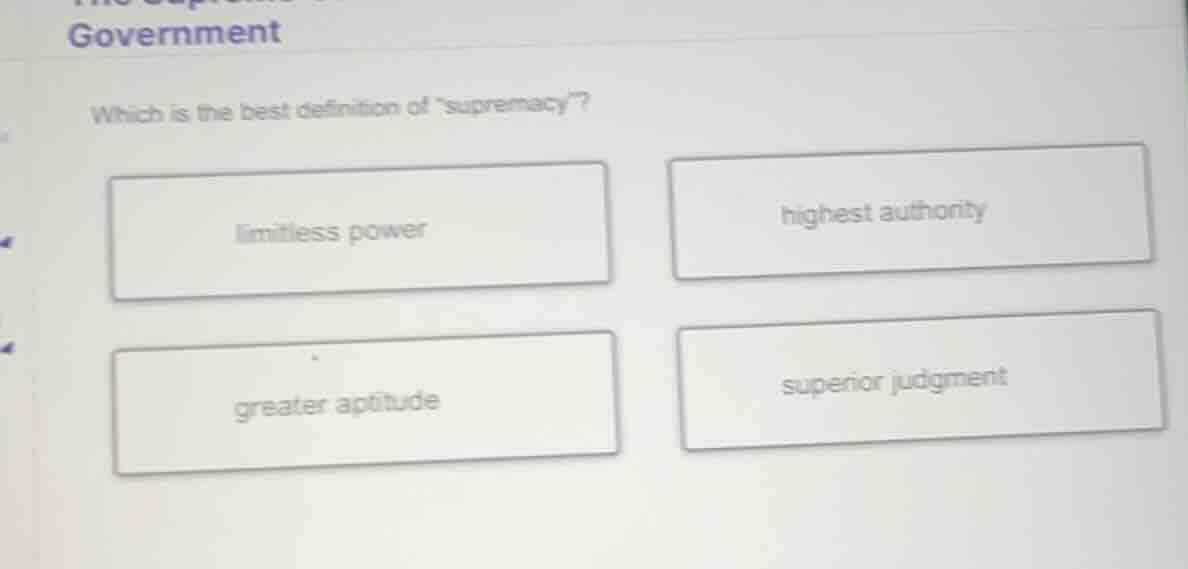government which is the best definition of \supremacy\? limitless power…