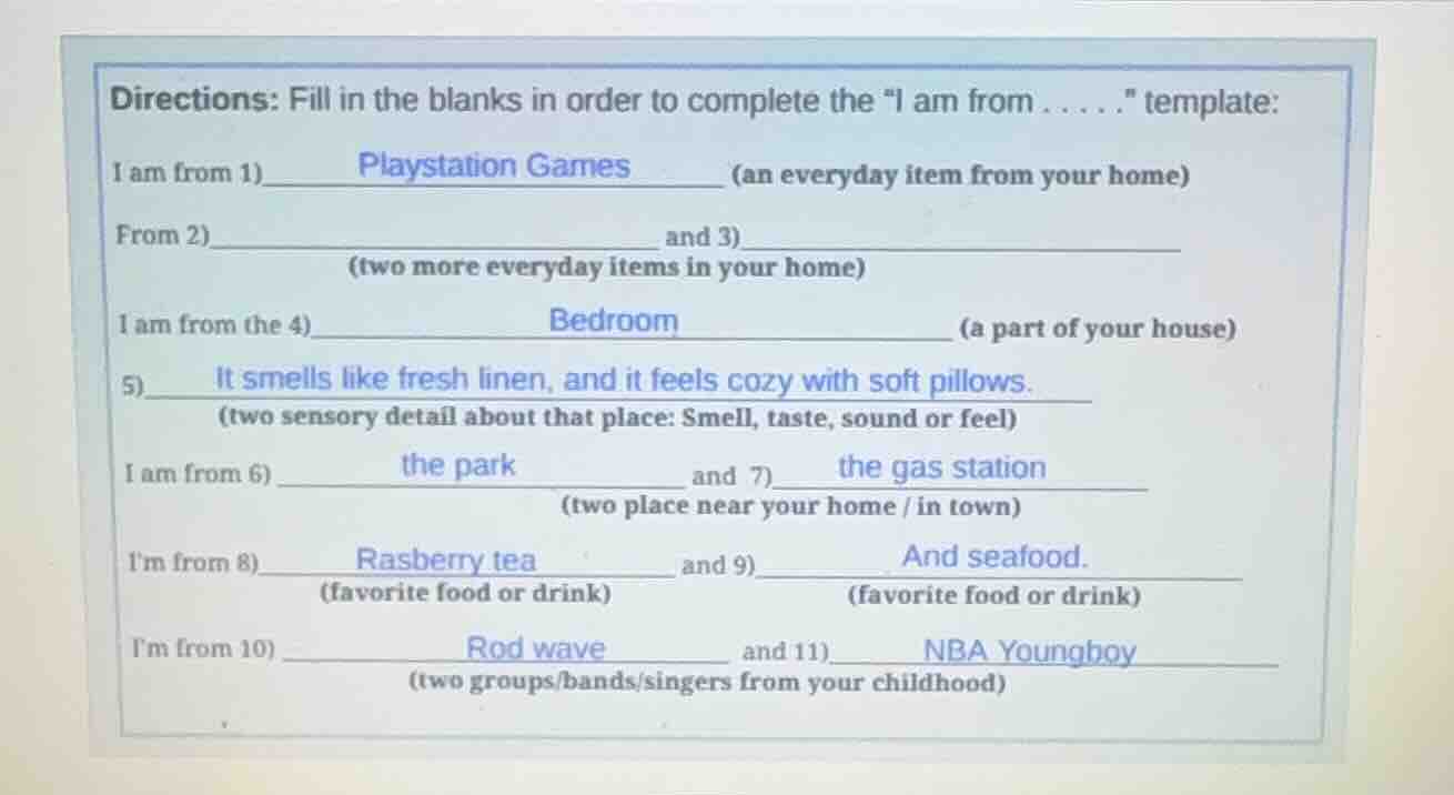 directions: fill in the blanks in order to complete the \i am from.....…