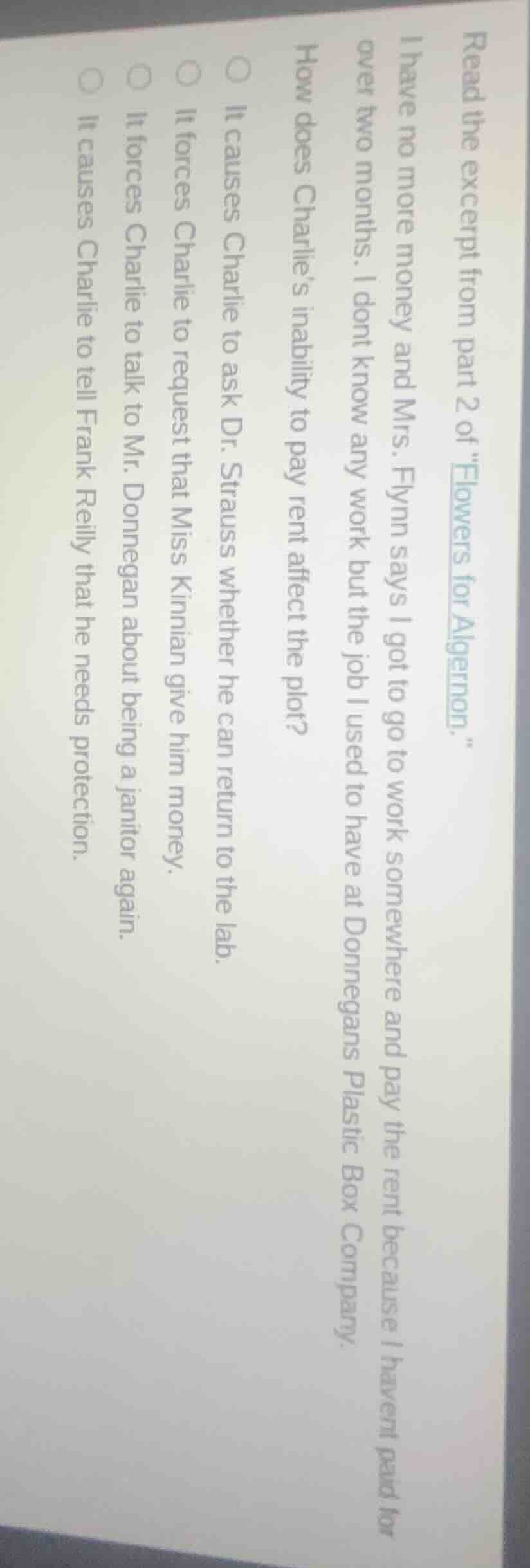 read the excerpt from part 2 of \flowers for algernon.\ i have no more …