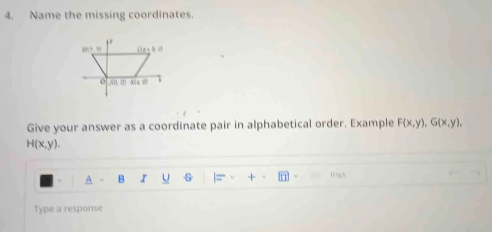 4. name the missing coordinates. image of a quadrilateral on a coordina…