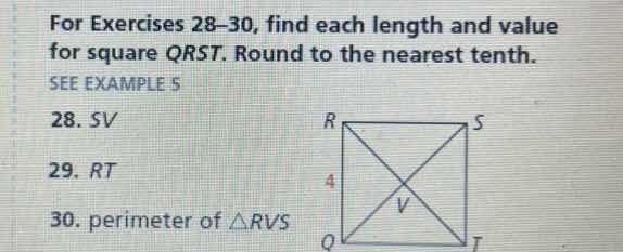 for exercises 28–30, find each length and value for square qrst. round …