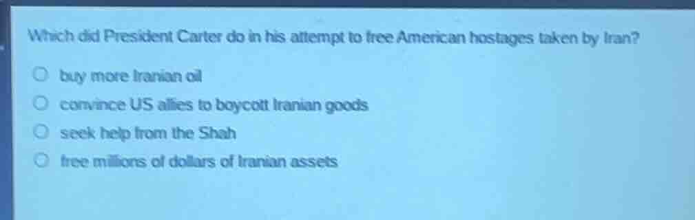 which did president carter do in his attempt to free american hostages …