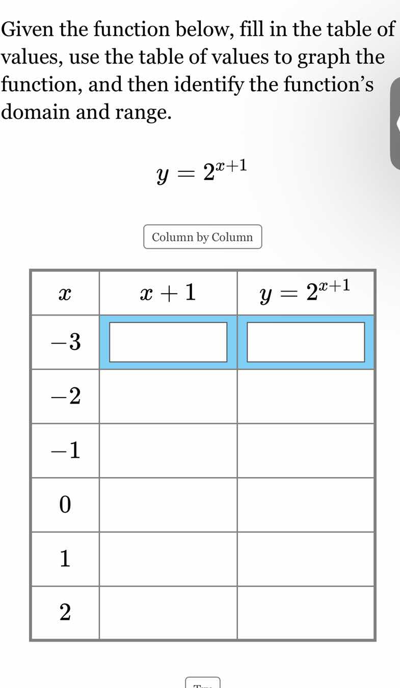 given the function below, fill in the table of values, use the table of…