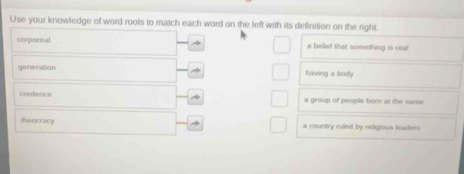 use your knowledge of word roots to match each word on the left with it…