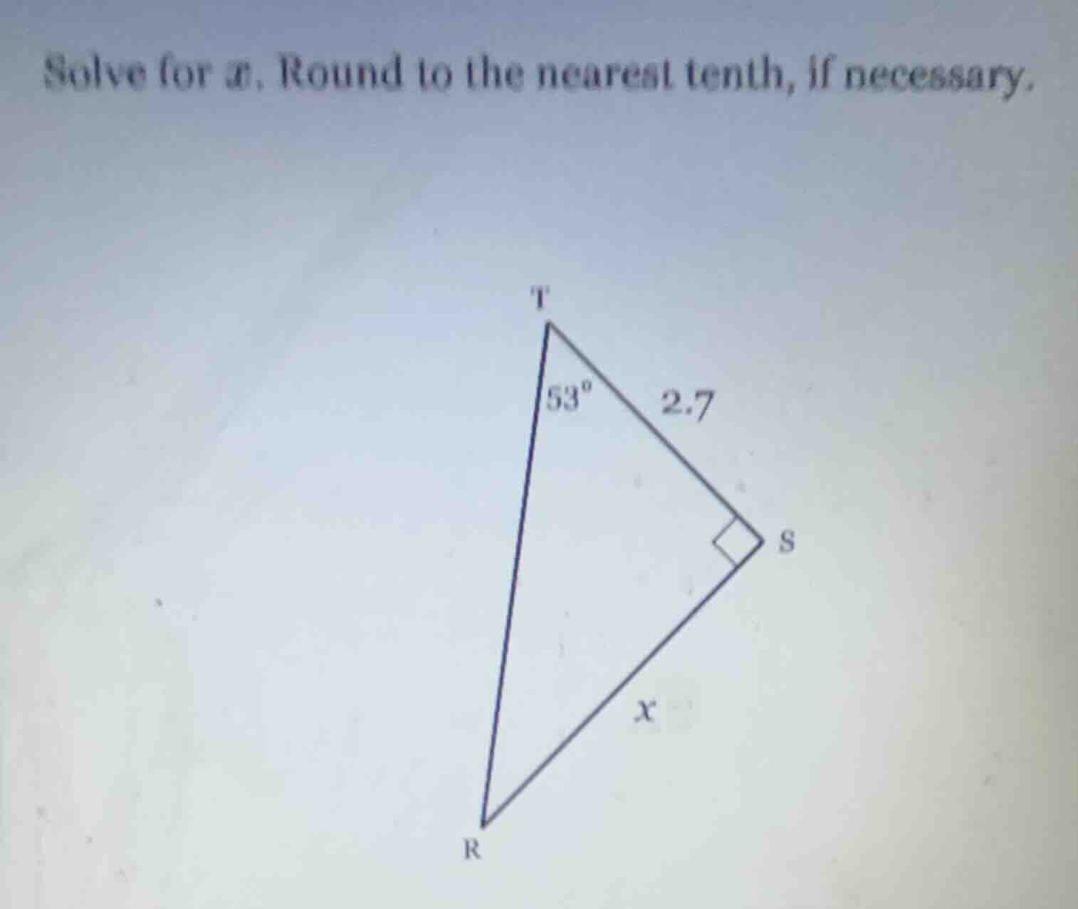 solve for x. round to the nearest tenth, if necessary. triangle image w…