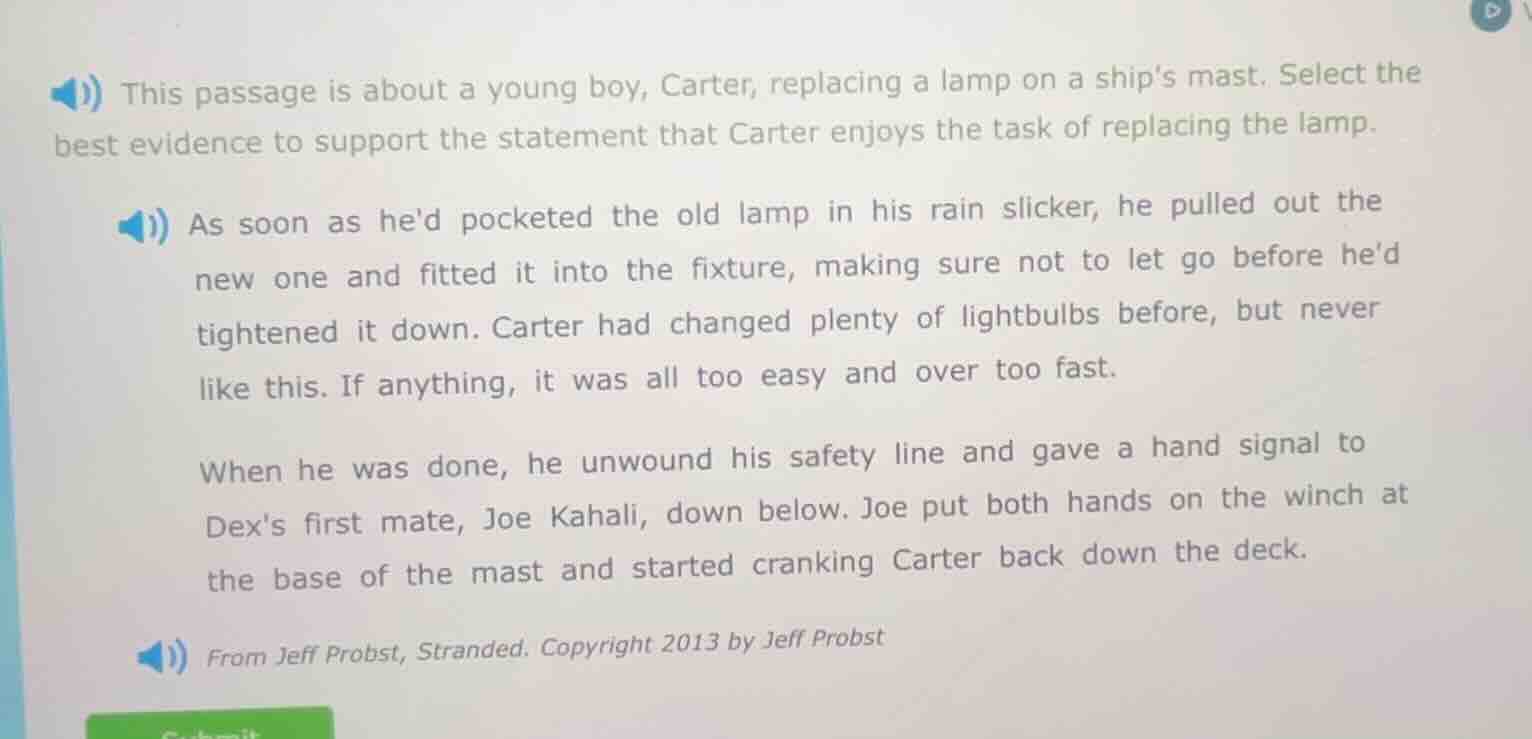 this passage is about a young boy, carter, replacing a lamp on a ships …