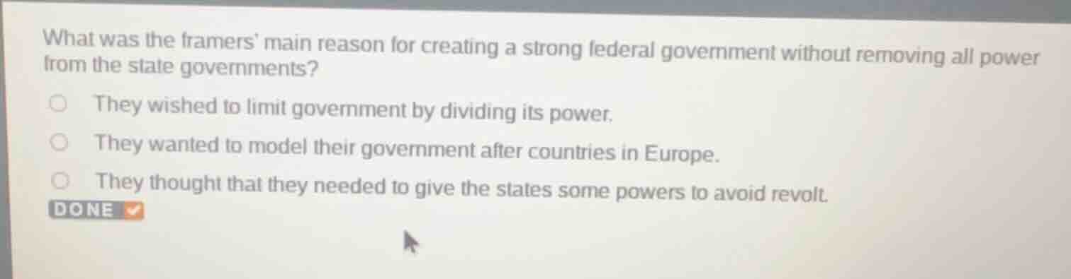 what was the framers main reason for creating a strong federal governme…