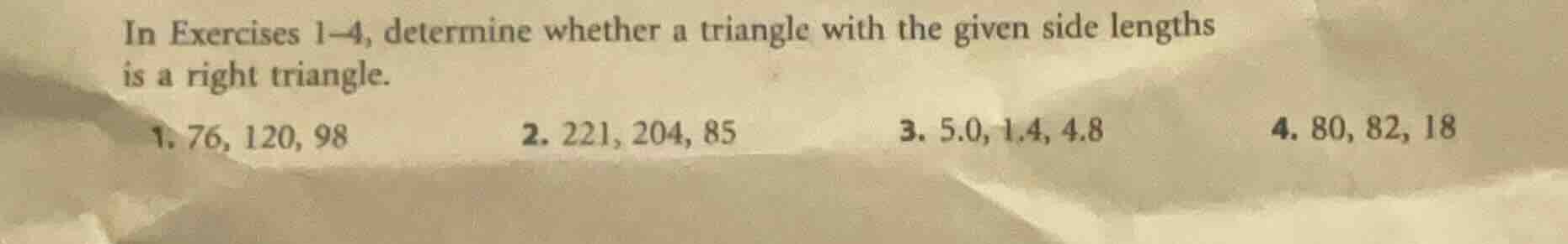 in exercises 1–4, determine whether a triangle with the given side leng…