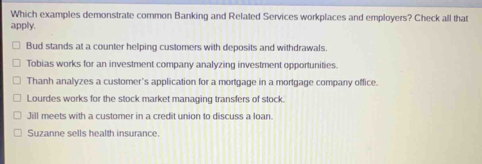 which examples demonstrate common banking and related services workplac…