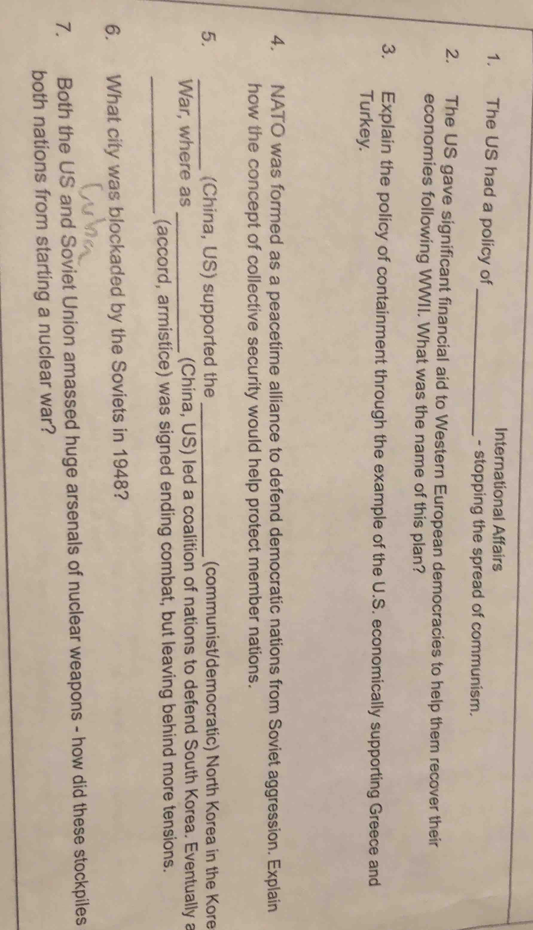 international affairs 1. the us had a policy of ____ - stopping the spr…
