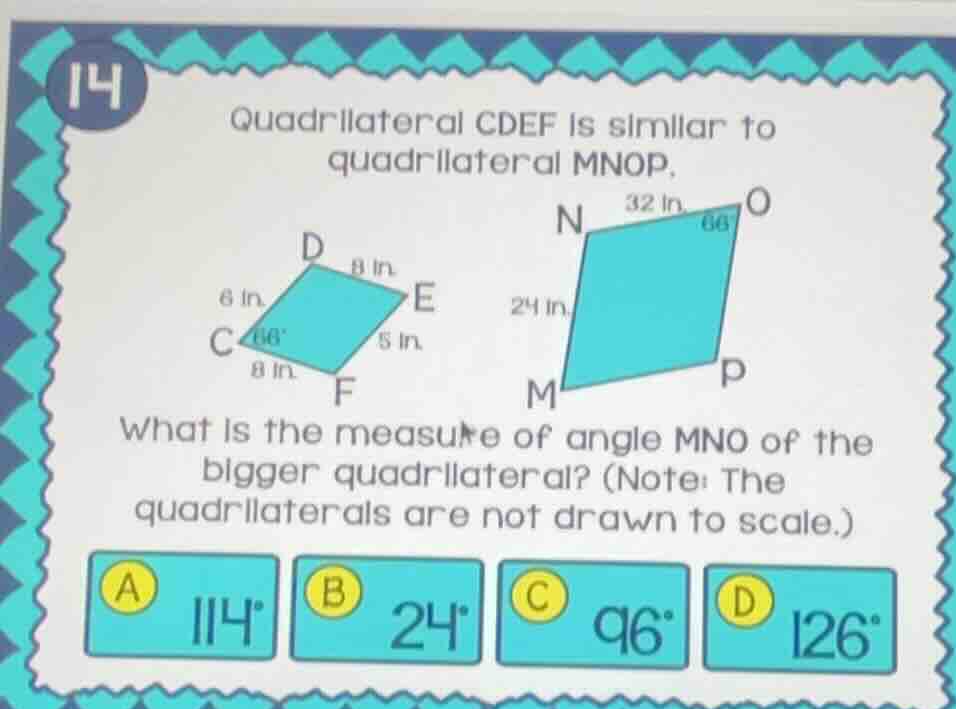 14 quadrilateral cdef is similar to quadrilateral mnop. what is the mea…