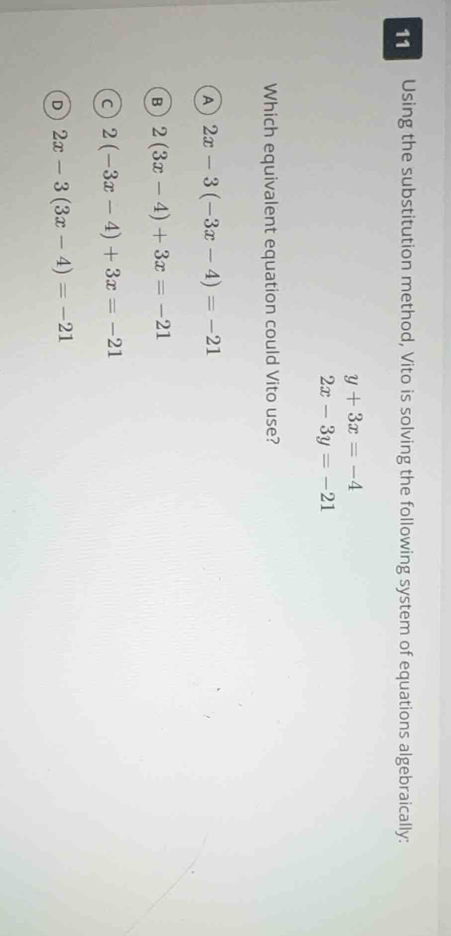 using the substitution method, vito is solving the following system of …