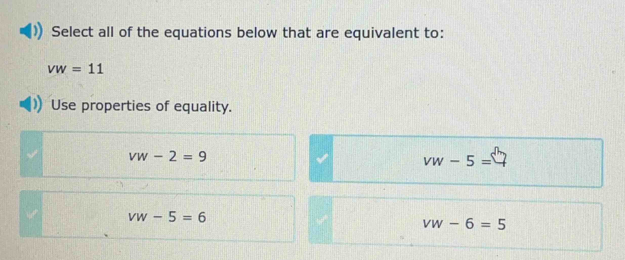 select all of the equations below that are equivalent to: vw = 11 use p…