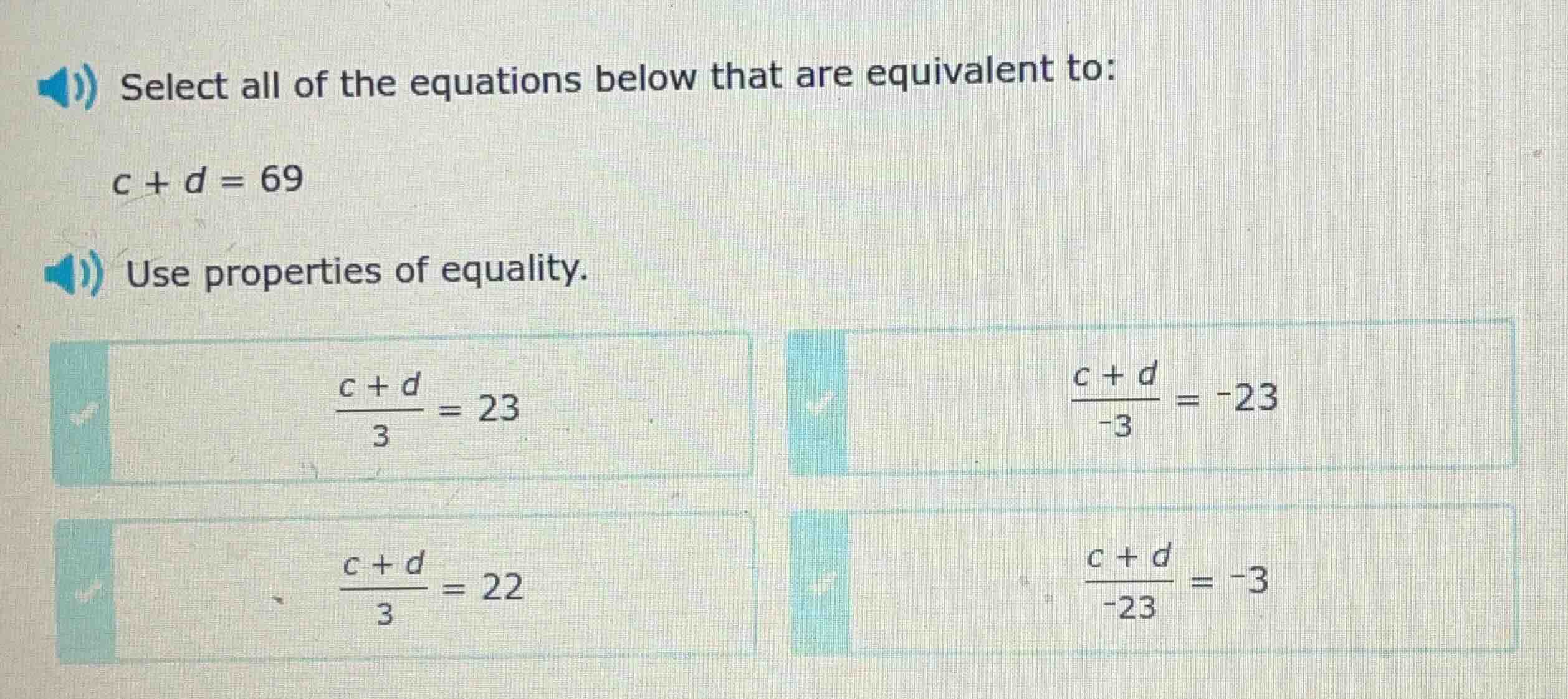 select all of the equations below that are equivalent to: c + d = 69 us…