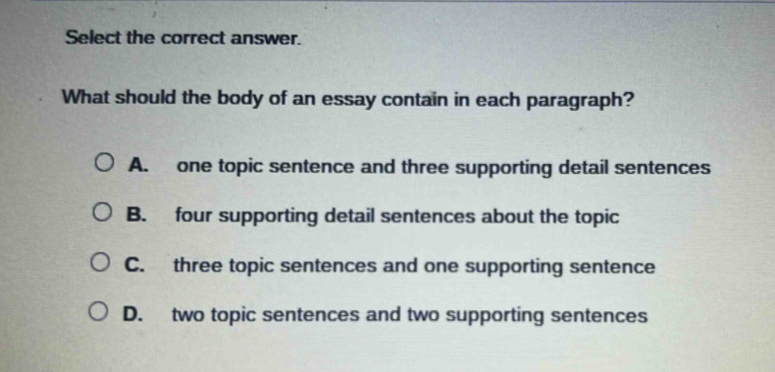select the correct answer. what should the body of an essay contain in …
