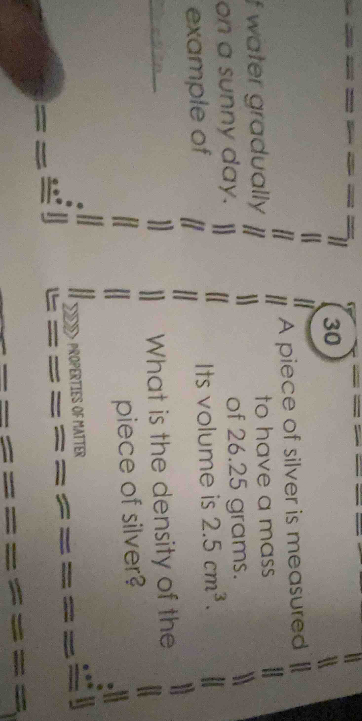 30 a piece of silver is measured to have a mass of 26.25 grams. its vol…