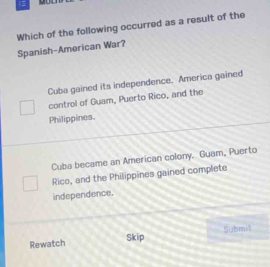 which of the following occurred as a result of the spanish - american w…