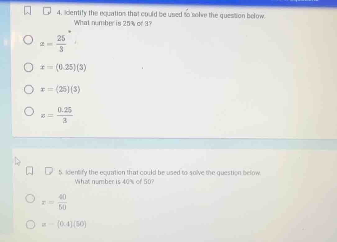 4. identify the equation that could be used to solve the question below…