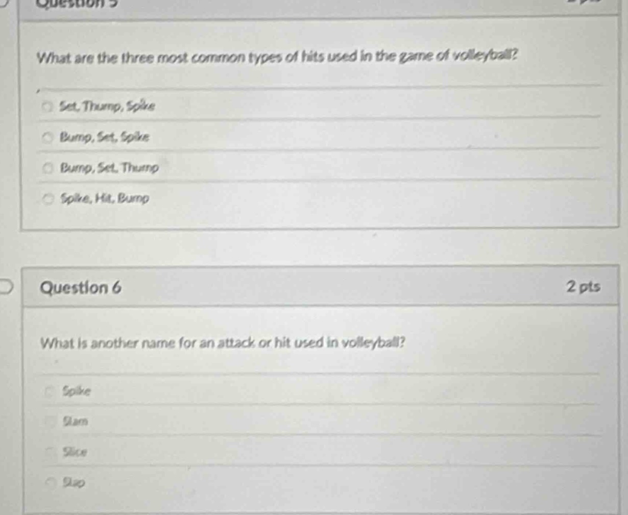 question 5 what are the three most common types of hits used in the gam…