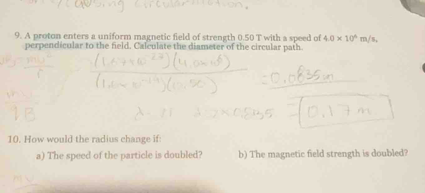 9. a proton enters a uniform magnetic field of strength 0.50 t with a s…