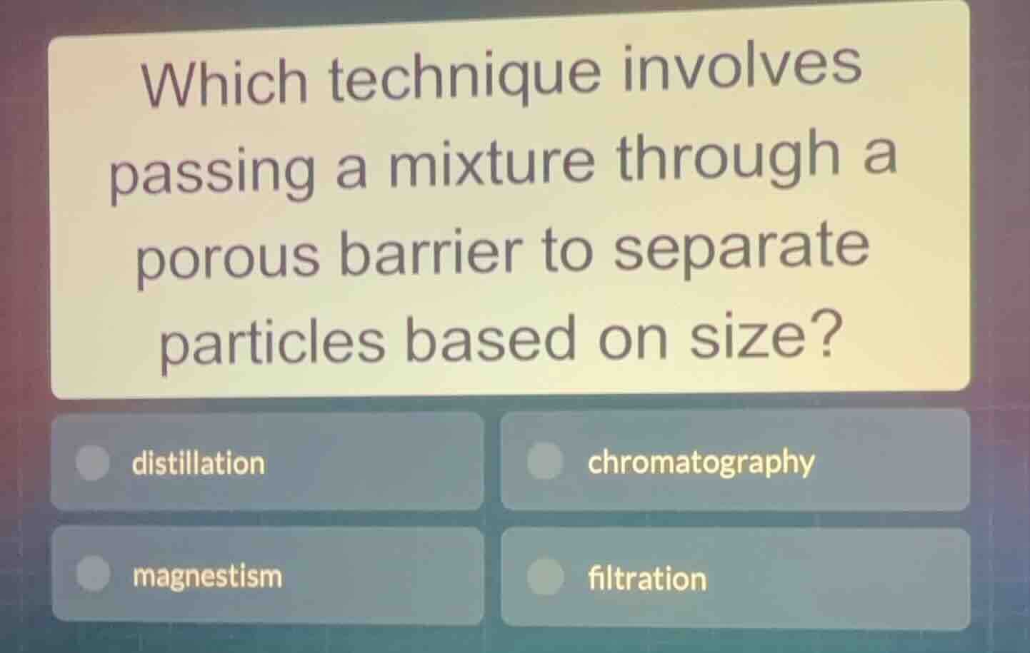 which technique involves passing a mixture through a porous barrier to …