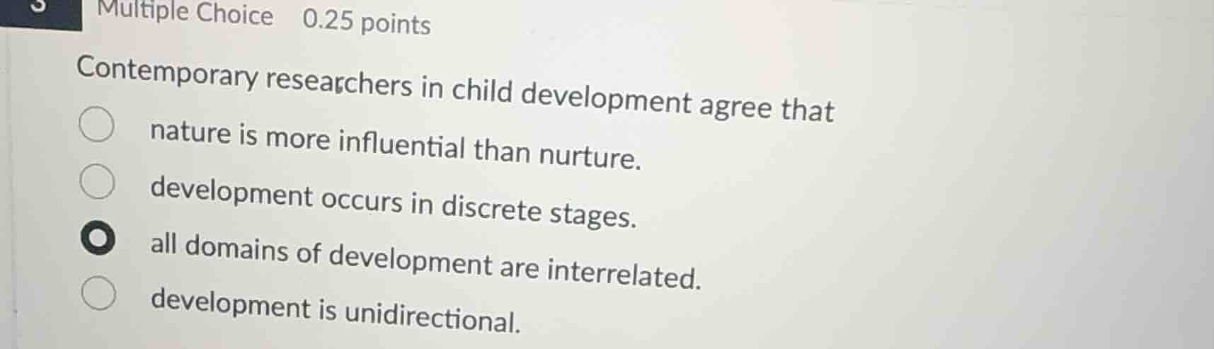 multiple choice 0.25 points contemporary researchers in child developme…