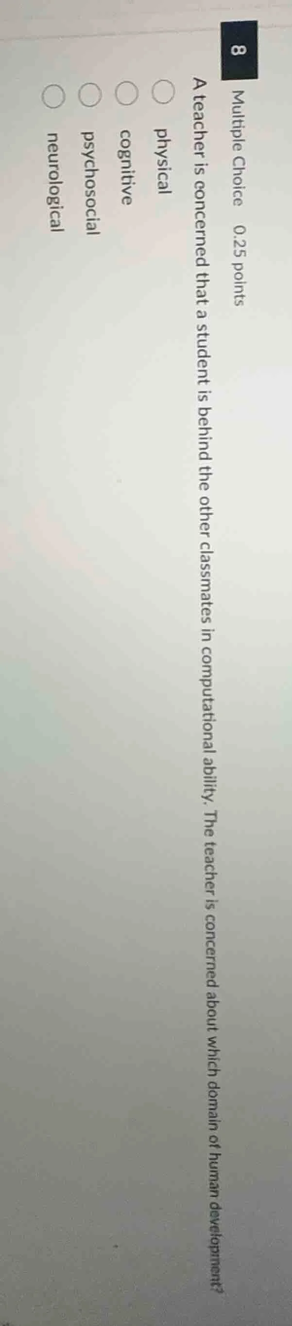 multiple choice 0.25 points a teacher is concerned that a student is be…