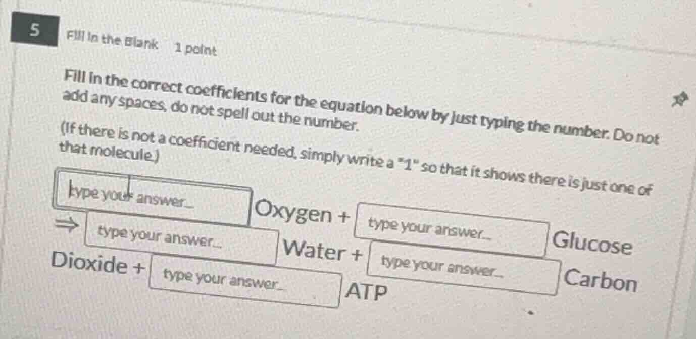 5 fill in the blank 1 point fill in the correct coefficients for the eq…