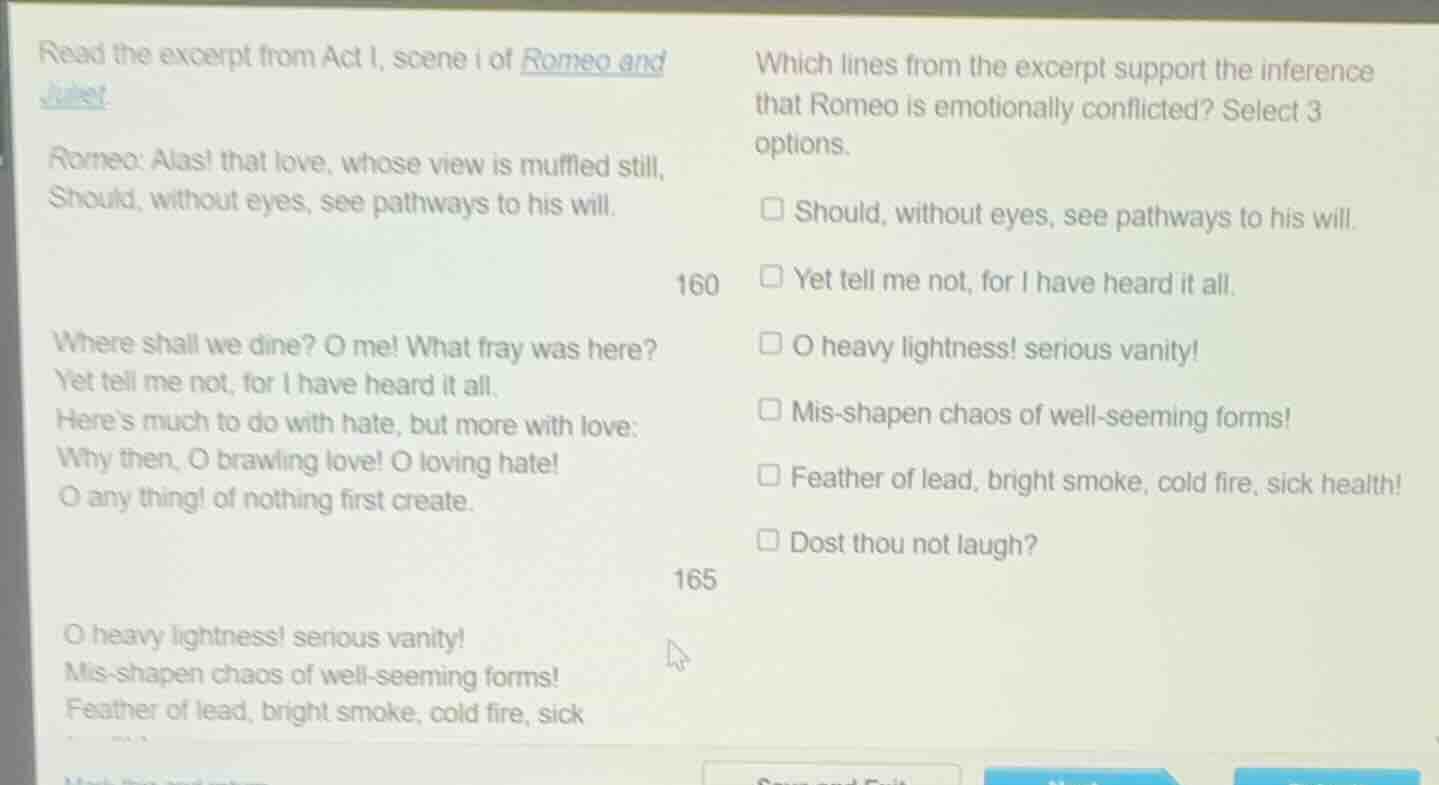 read the excerpt from act i, scene i of romeo and juliet. romeo: alas! …