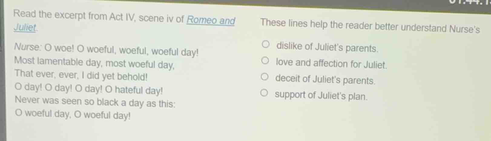 read the excerpt from act iv, scene iv of romeo and juliet. nurse: o wo…