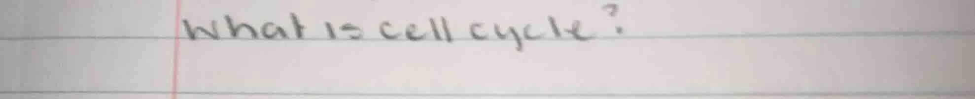 what is cell cycle?