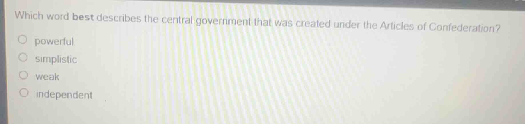 which word best describes the central government that was created under…