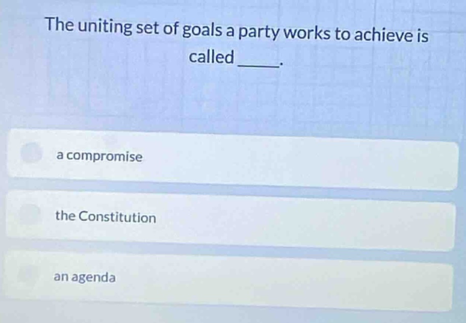 the uniting set of goals a party works to achieve is called _____. a co…