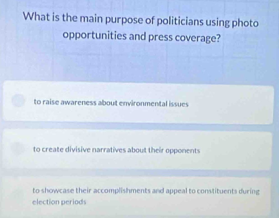 what is the main purpose of politicians using photo opportunities and p…