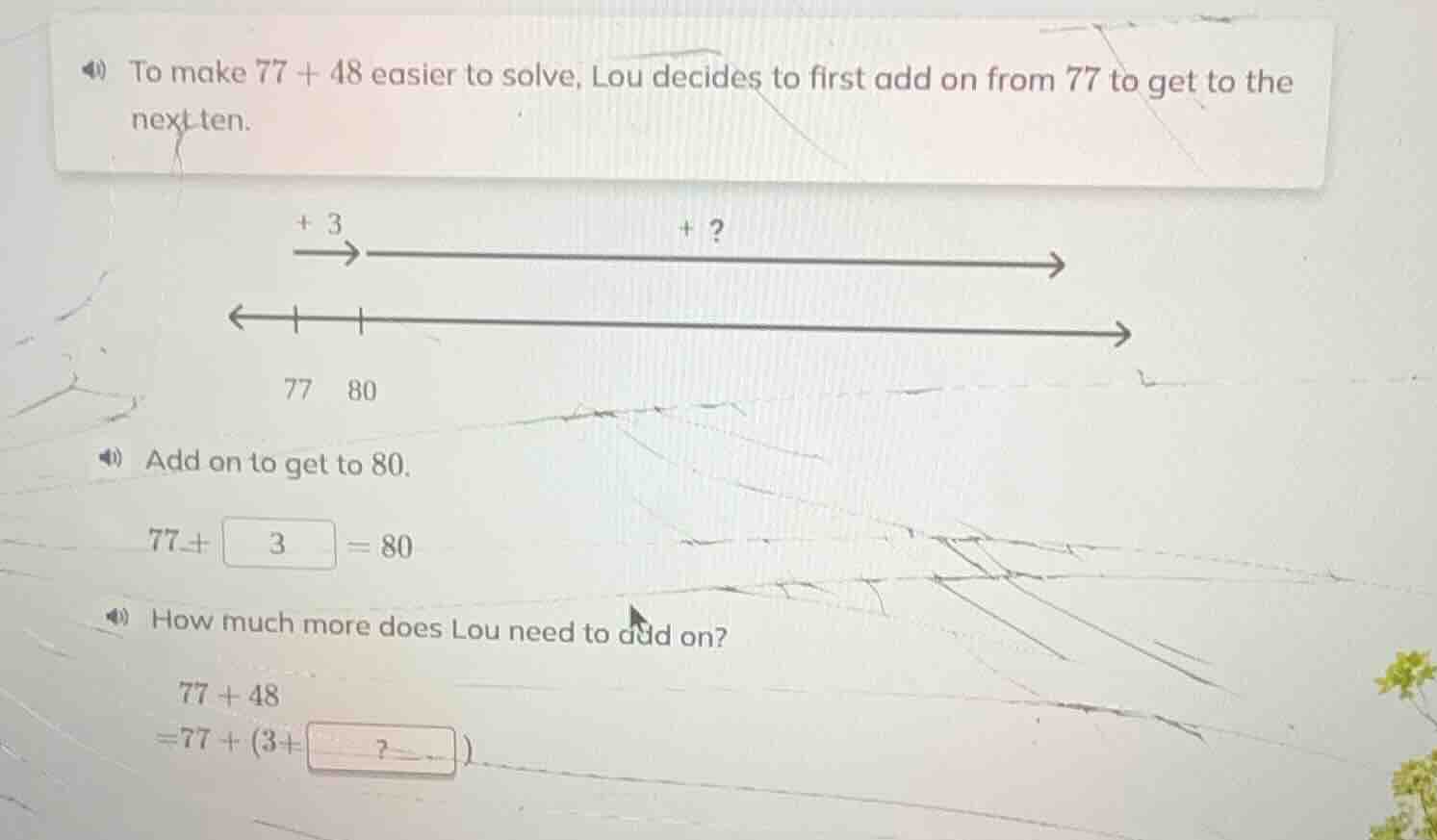 to make $77 + 48$ easier to solve, lou decides to first add on from 77 …