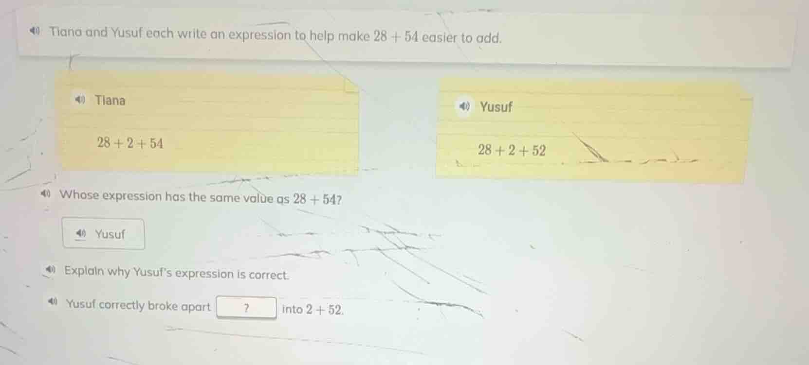 40 tiana and yusuf each write an expression to help make 28 + 54 easier…