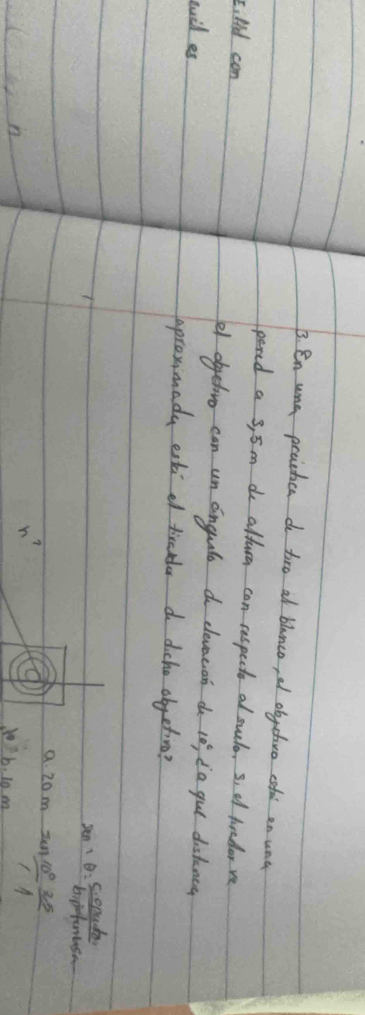 3. en una pradera de tiro al blanco, el objeto está en una percha a 3,5…