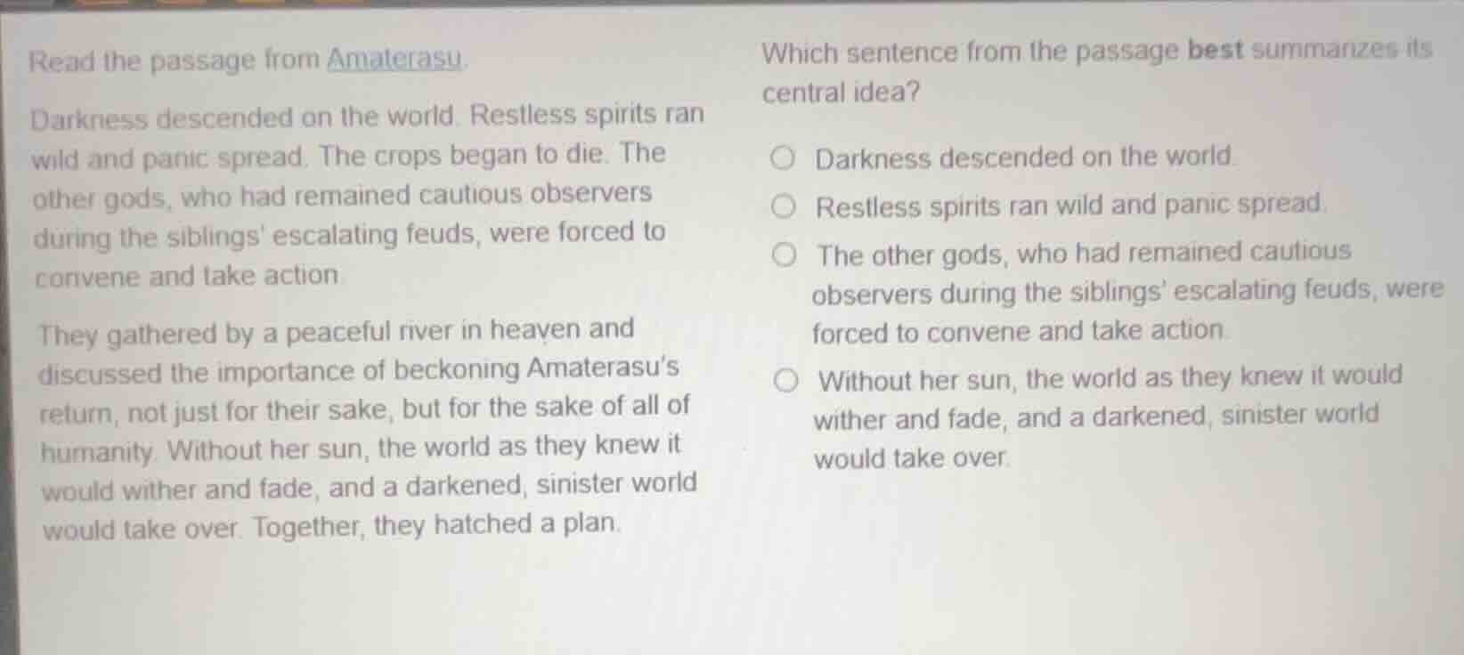 read the passage from amaterasu. darkness descended on the world. restl…