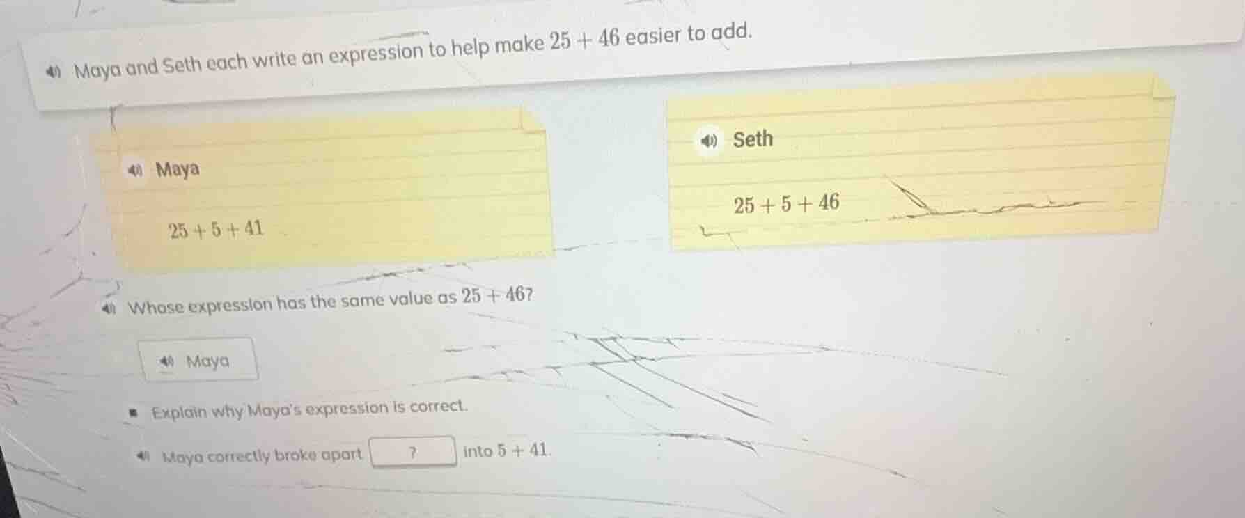 maya and seth each write an expression to help make 25 + 46 easier to a…