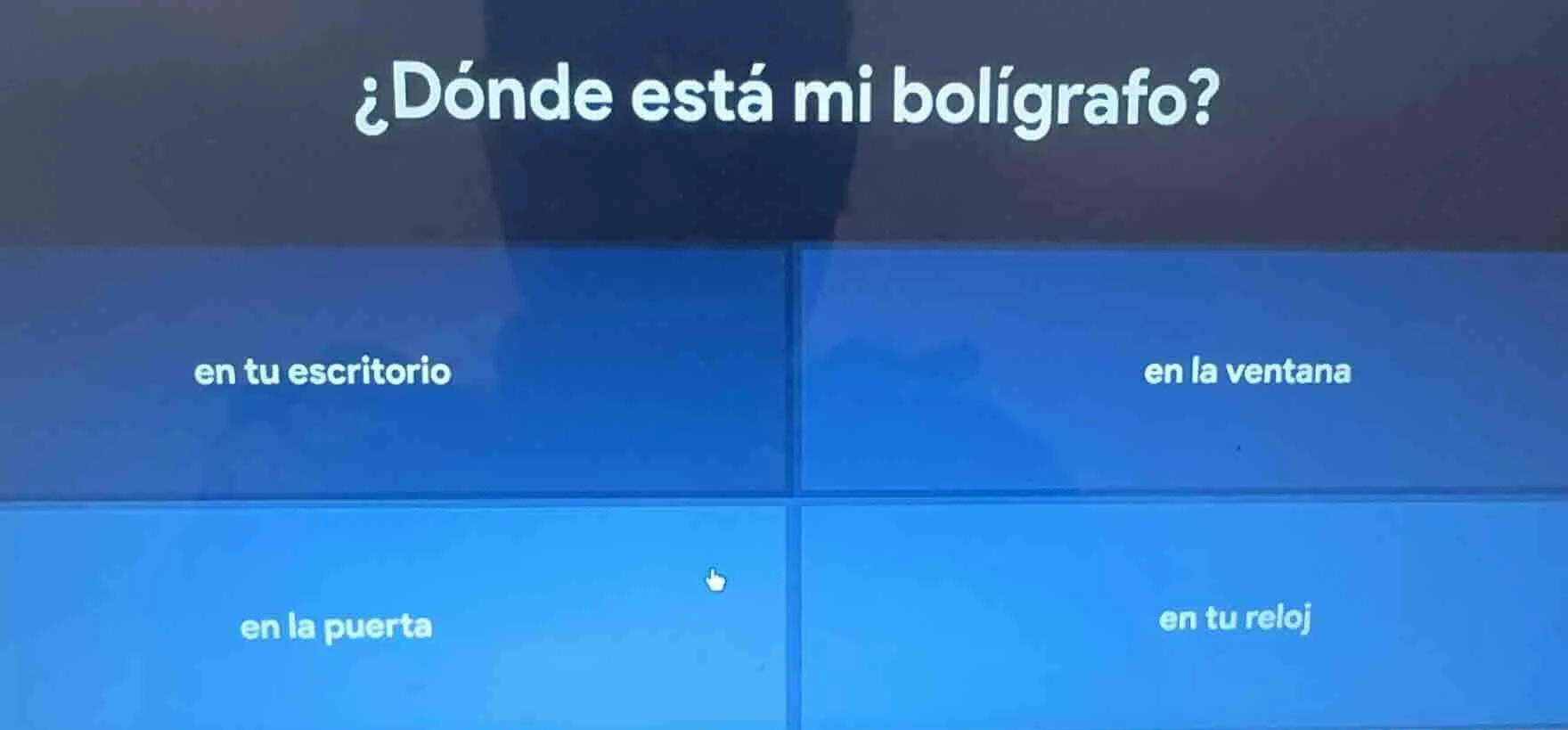 ¿dónde está mi bolígrafo? en tu escritorio en la ventana en la puerta e…