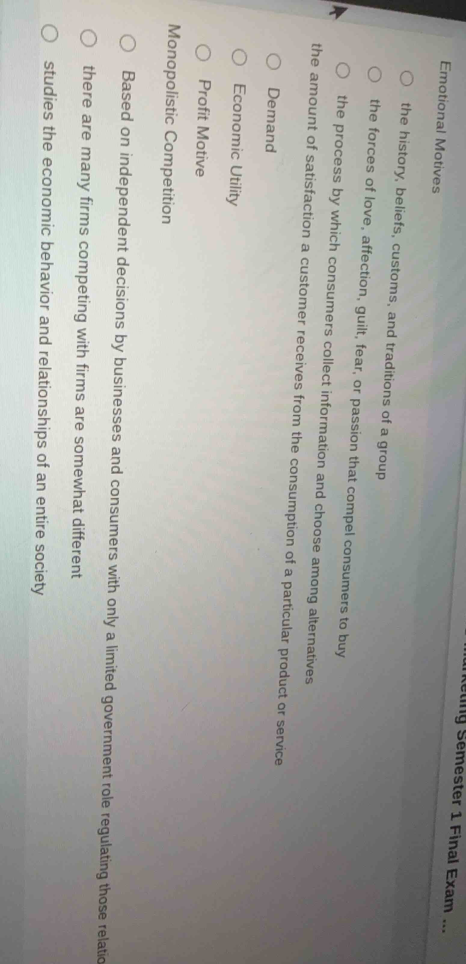 emotional motives ○ the history, beliefs, customs, and traditions of a …