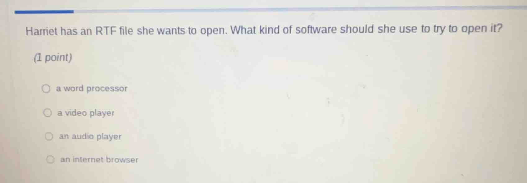 harriet has an rtf file she wants to open. what kind of software should…