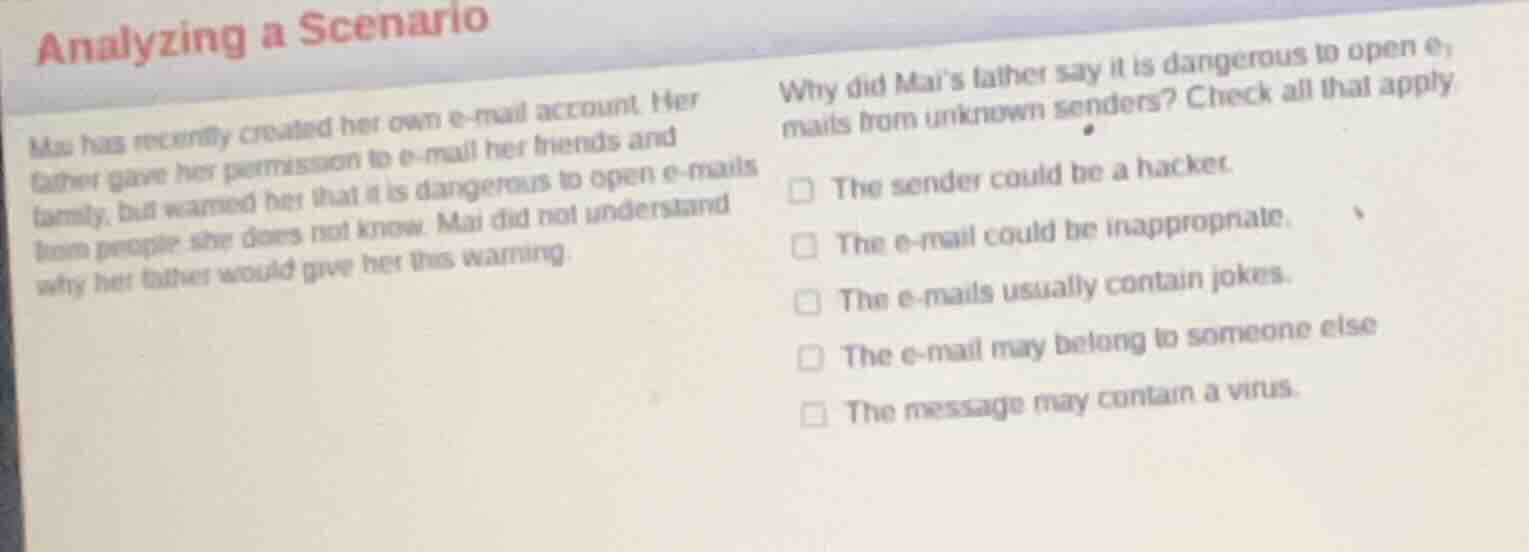 analyzing a scenario mai has recently created her own e - mail account.…